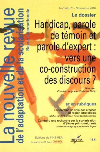 Emprunter La nouvelle revue de l'adaptation et de la scolarisation N° 75, novembre 2016 : Handicap, parole de livre