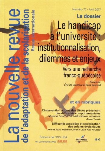 Emprunter La nouvelle revue de l'adaptation et de la scolarisation N° 77, avril 2017 : Le handicap à l'univers livre