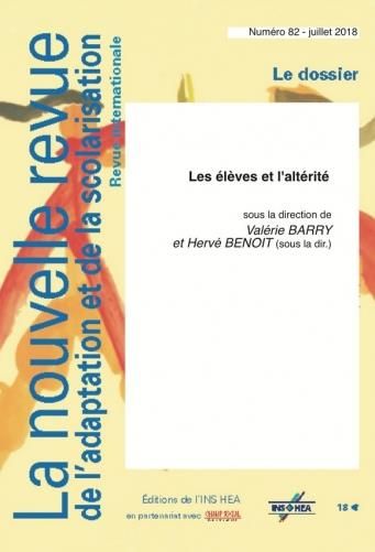 Emprunter La nouvelle revue Education et société inclusives N° 82, juillet 2018 : Les élèves et l'altérité livre