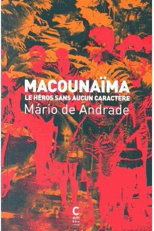 Emprunter Macounaïma. Le héros sans aucun caractère livre