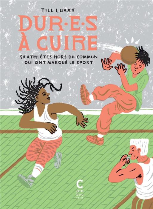 Emprunter Dur-e-s à cuire Tome 2 : 50 athlètes hors du commun qui ont marqué le sport livre