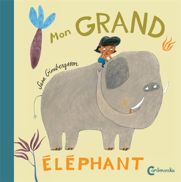 Emprunter Mon grand éléphant livre