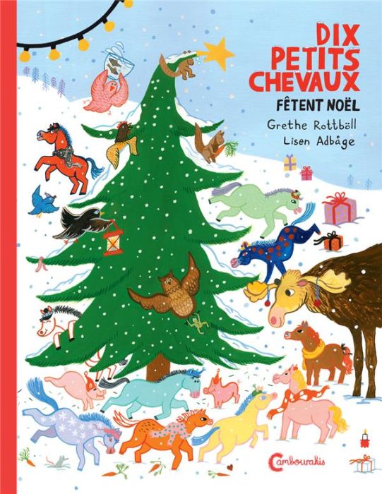 Emprunter Dix petits chevaux fêtent Noël livre