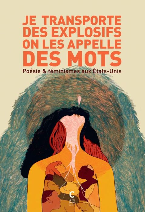 Emprunter Je transporte des explosifs on les appelle des mots. Poésie & féminismes aux Etats-Unis livre