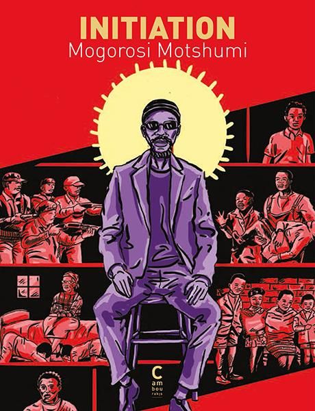 Emprunter Une vie de création et de lutte en Afrique du Sud : L'initiation - Trilogie à 360 degrés Tome 1 livre