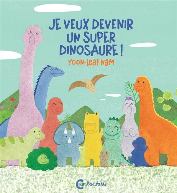 Emprunter Je veux devenir un super dinosaure ! livre