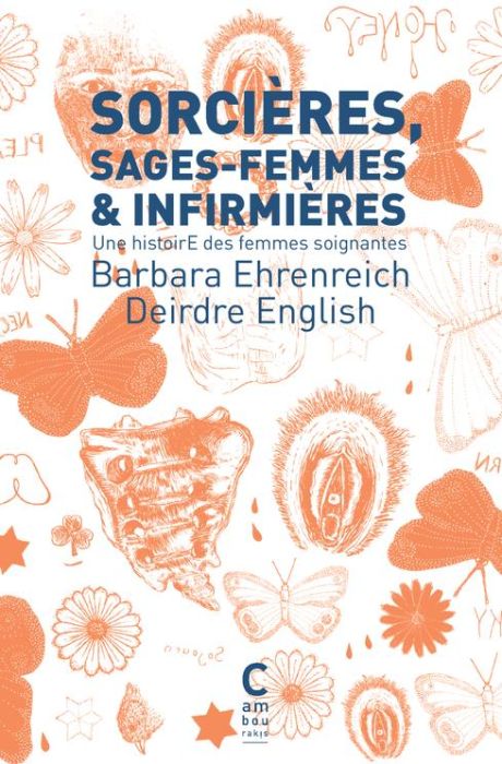 Emprunter Sorcières, sages-femmes & infirmières. Une histoire des femmes soignantes livre