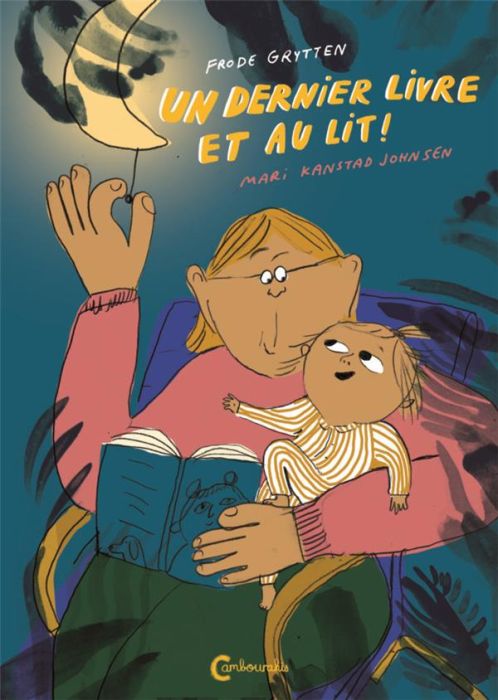 Emprunter Un dernier livre et au lit ! livre