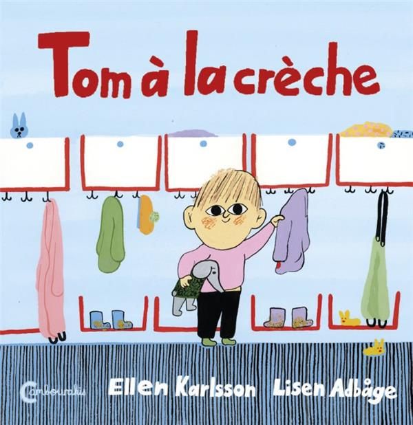 Emprunter Tom à la crèche livre