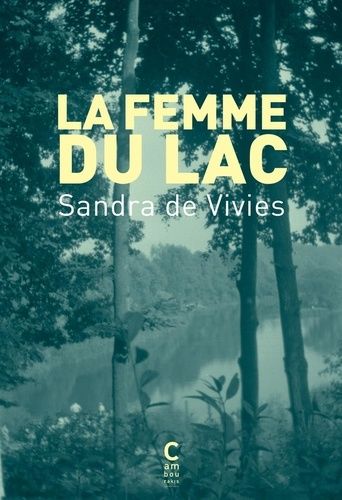 Emprunter La femme du lac livre