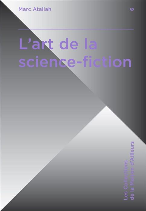 Emprunter L'art de la science-fiction livre