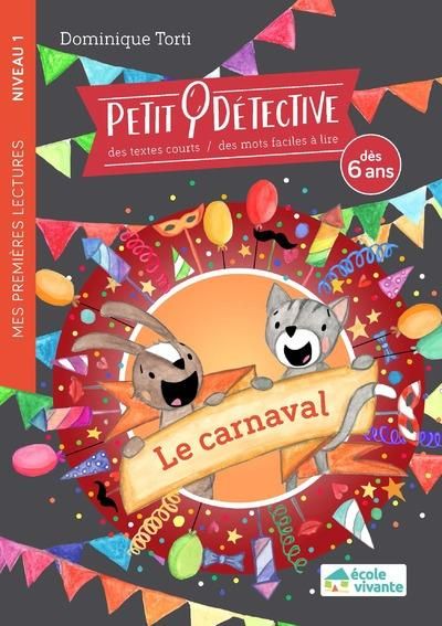 Emprunter Le carnaval. Niveau 1 livre