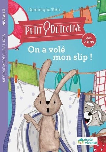 Emprunter On a volé mon slip ! Niveau 3 livre