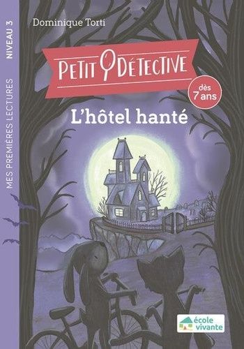 Emprunter L'hôtel hanté. Niveau 3 livre