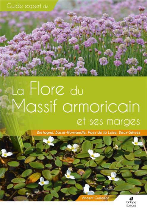 Emprunter La flore du massif armoricain et ses marges livre