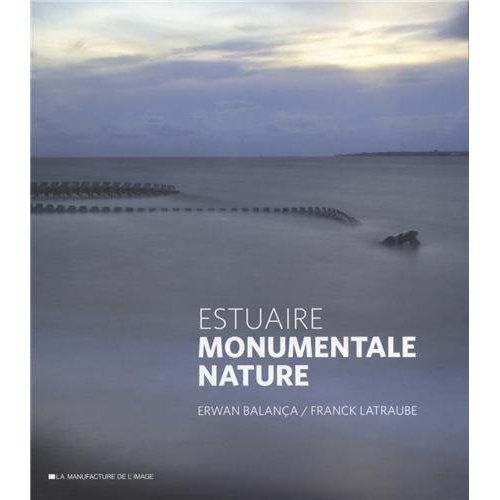 Emprunter Estuaire. Monumentale nature livre