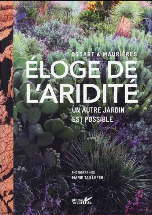 Emprunter Eloge de l'aridité. Un autre jardin est possible livre