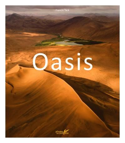 Emprunter Oasis. Des îles dans le désert livre