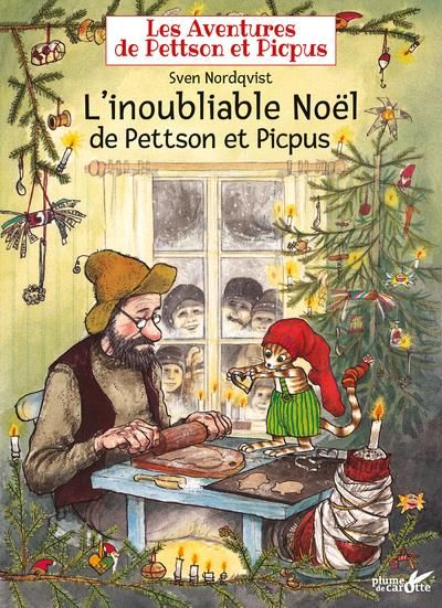 Emprunter Les aventures de Pettson et Picpus : L'inoubliable Noël de Pettson et Picpus livre