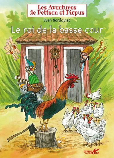 Emprunter Les aventures de Pettson et Picpus : Le roi de la basse cour livre