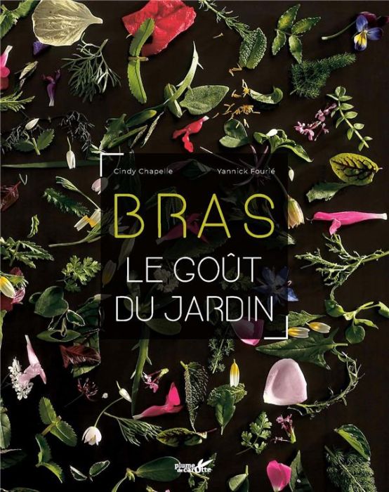 Emprunter Bras, le goût du jardin livre