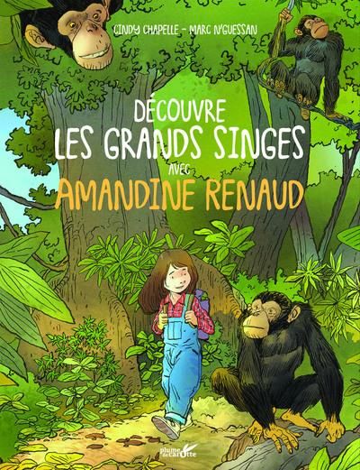 Emprunter Découvre les grands singes avec Amandine Renaud livre