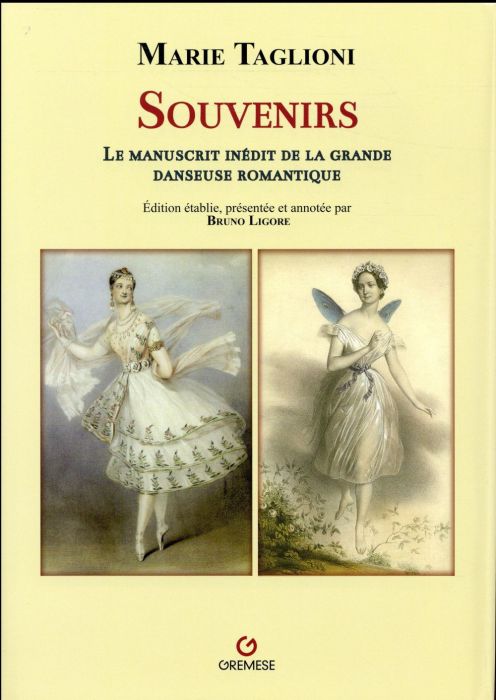 Emprunter Souvenirs. Le manuscrit inédit de la grande danseuse romantique livre