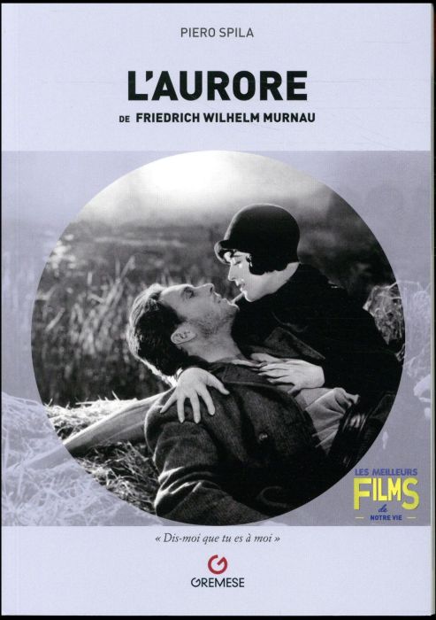 Emprunter L'aurore (Sunrise - A Song of Two Humans, 1927) de Friedrich Wilhelm Murnau livre