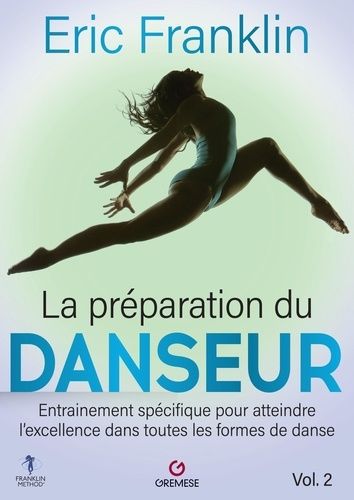 Emprunter La préparation du danseur. Tome 2 livre