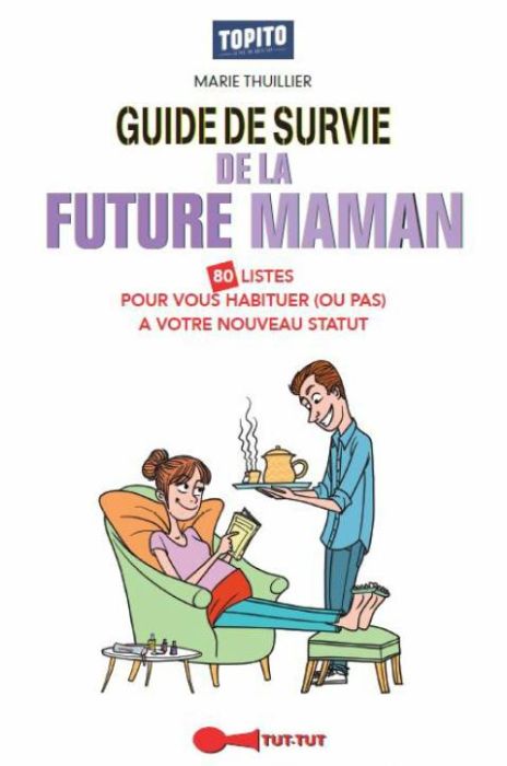 Emprunter Guide de survie de la future maman livre