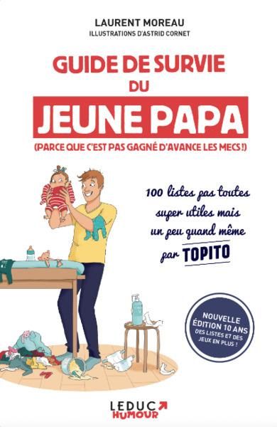 Emprunter Guide de survie du jeune papa (parce que c'est pas gagné d'avance les mecs !) livre