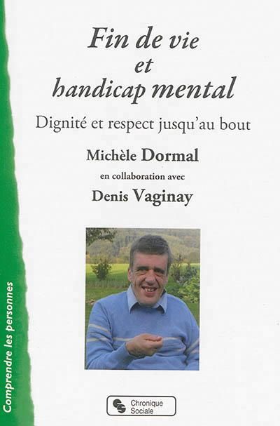 Emprunter Fin de vie et handicap mental livre