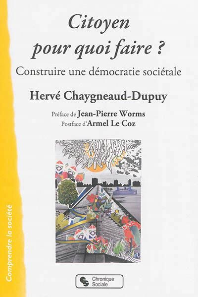 Emprunter Citoyen, pour quoi faire ? Construire une démocratie sociale livre