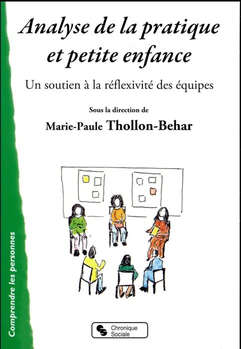 Emprunter Analyse de la pratique et petite enfance. Soutenir la réflexivité des équipes livre