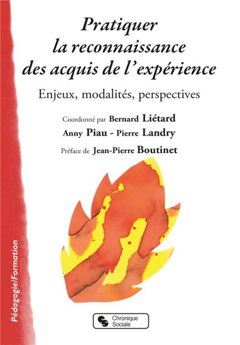 Emprunter Pratiquer la reconnaissance des acquis de l'expérience. Enjeux, modalités, perspectives livre