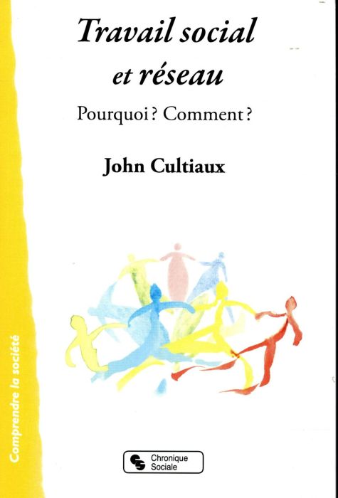 Emprunter Travail social et réseaux. Pourquoi ? Comment ? livre