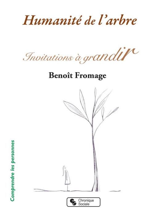 Emprunter Humanité de l'arbre. Invitations à grandir livre