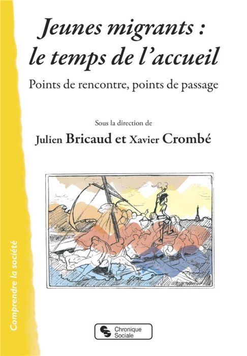 Emprunter Jeunes migrants : le temps de l'accueil. Points de rencontre, points de passage livre