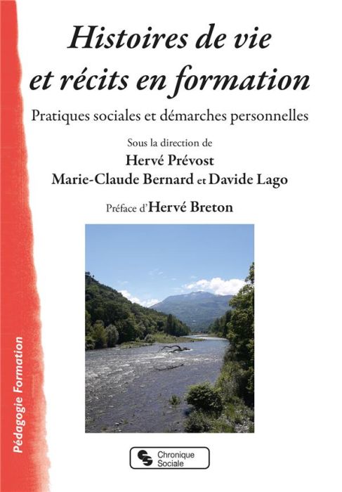 Emprunter Histoires de vie et récits en formation. Pratiques sociales et démarches personnelles livre