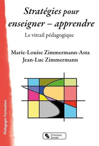 Emprunter Stratégies pour enseigner - apprendre. Le vitrail pédagogique livre