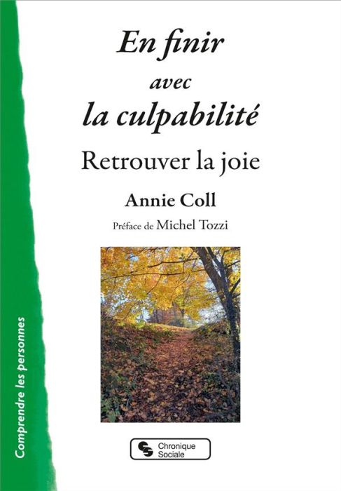 Emprunter En finir avec la culpabilité. Retrouver la joie livre