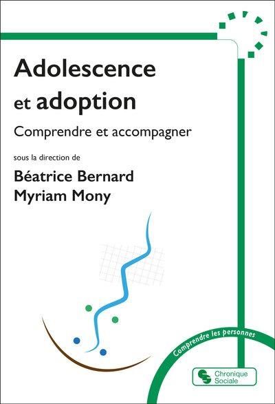 Emprunter Adolescence et adoption. Regards croisés et accompagnement livre