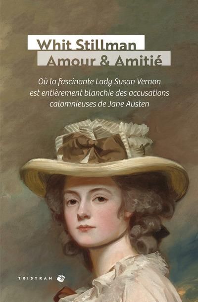 Emprunter Amour & amitié. Où la fascinante Lady Susan Verson est entièrement blanchie des accusations calomnie livre