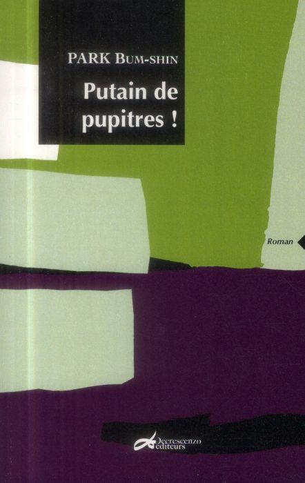 Emprunter Putain de pupitres ! livre