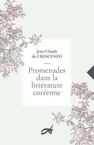 Emprunter Promenades dans la litterature coréenne livre