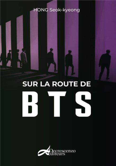 Emprunter Sur la route de BTS livre