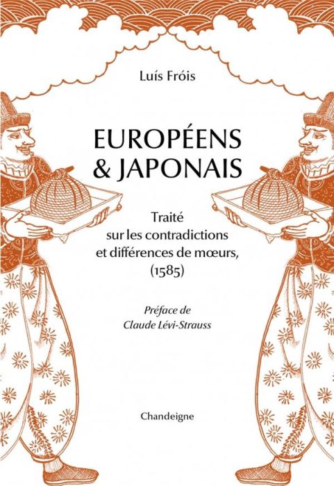 Emprunter Européens et japonais. Traité sur les contradictions et différence des moeurs (1585) livre