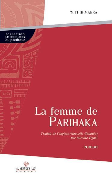 Emprunter La femme de Parihaka livre