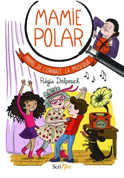 Emprunter Mamie Polar : Mamie Jo connaît la musique livre