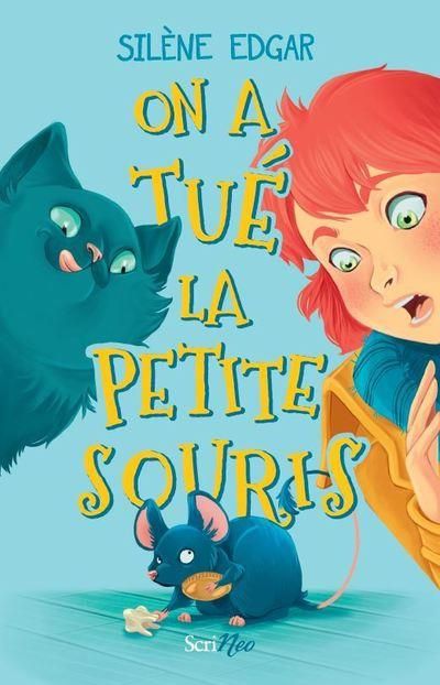 Emprunter On a tué la petite souris livre